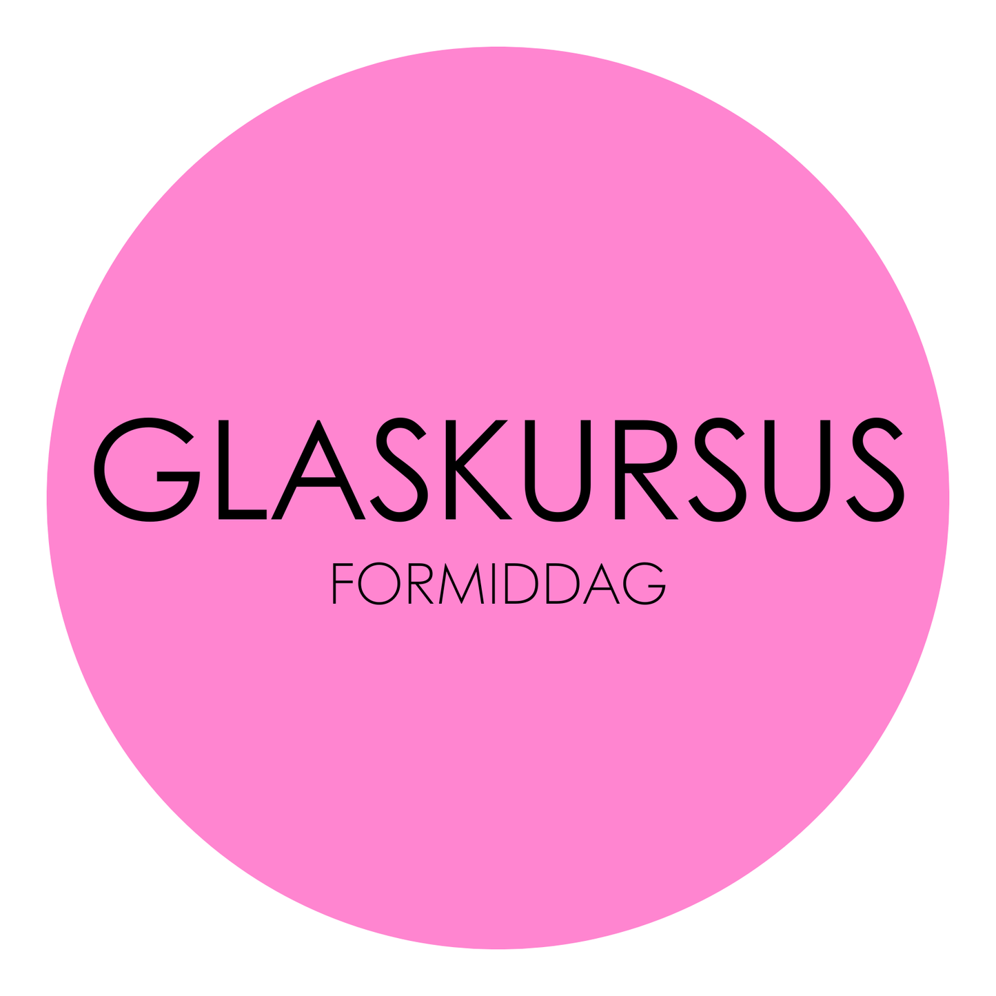 GLASKURSUS 2026 - Formiddag